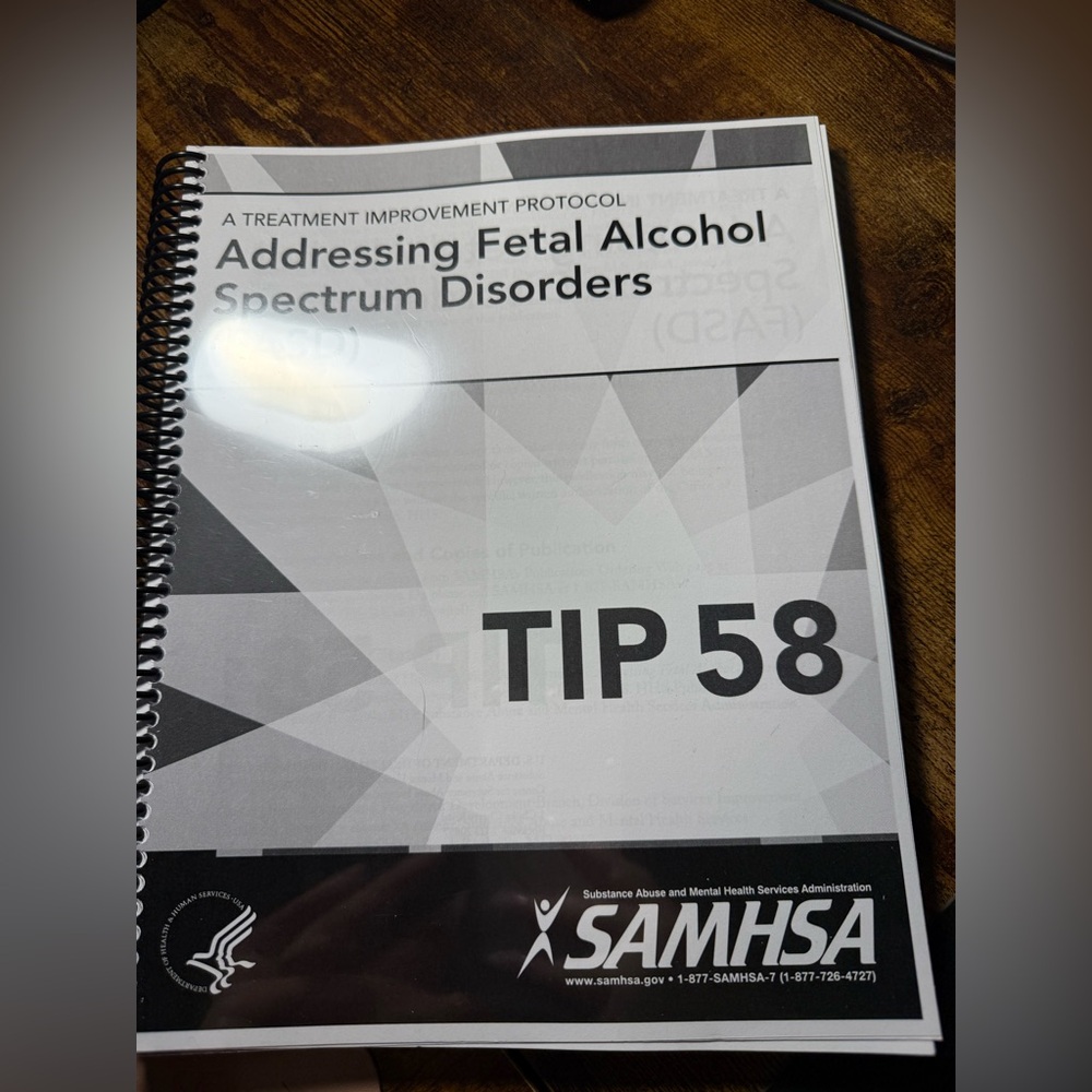 TIP 58 Addressing Fetal Alcohol Spectrum Disorders (FASD)
